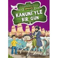 Kanuni’yle Bir Gün - Mustafa Orakçı - Timaş Çocuk