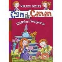 Can ile Canan - Bitkileri Seviyoruz - Nefise Atçakarlar - Timaş Gülce Çocuk