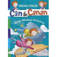 Can ile Canan - Kitap Okumayı Seviyoruz - Nefise Atçakarlar - Timaş Gülce Çocuk