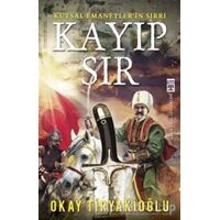 Kayıp Sır - Okay Tiryakioğlu - Timaş Yayınları