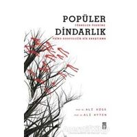 Popüler Dindarlık - Ali Ayten - Timaş Yayınları