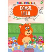 Komşu Lulu - Mini Masallar 4 - Nalan Aktaş Sönmez - Timaş Çocuk