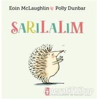 Sarılalım - Polly Dunbar - Timaş Çocuk