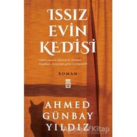 Issız Evin Kedisi - Ahmed Günbay Yıldız - Timaş Yayınları