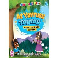 At Yavrusu Taytay - Mini Masallar 5 - Nalan Aktaş Sönmez - Timaş Çocuk