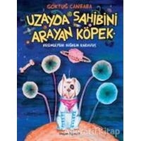 Uzayda Sahibini Arayan Köpek - Göktuğ Canbaba - Doğan Egmont Yayıncılık