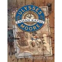 Ulysses Moore - Zaman Kapısı - Pierdomenico Baccalario - Doğan Egmont Yayıncılık