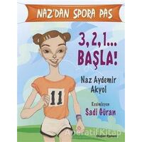 Naz’dan Spora Pas - Naz Aydemir Akyol - Doğan Egmont Yayıncılık