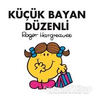 Küçük Bayan Düzenli - Roger Hargreaves - Doğan Egmont Yayıncılık