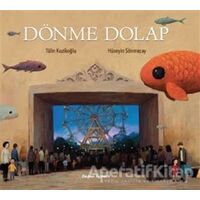 Dönme Dolap - Tülin Kozikoğlu - Doğan Egmont Yayıncılık