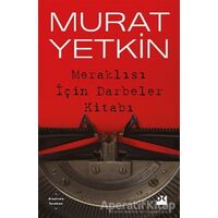 Meraklısı İçin Darbeler Kitabı - Murat Yetkin - Doğan Kitap