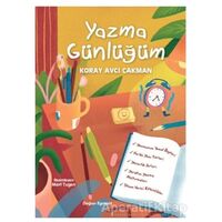 Yazma Günlüğüm - Koray Avcı Çakman - Doğan Egmont Yayıncılık
