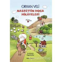 Nasrettin Hoca Hikayeleri - Orhan Veli Kanık - Doğan Çocuk