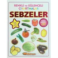 Renkli ve Eğlenceli Çıkartmalar - Sebzeler (Vegetables) - Kolektif - Parıltı Yayınları