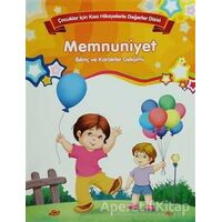 Memnuniyet - Bilinç ve Karakter Gelişimi (Büyük Boy) - Kolektif - Parıltı Yayınları