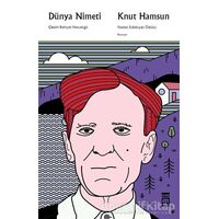 Dünya Nimeti - Knut Hamsun - Timaş Yayınları