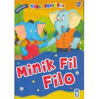 Minik Fil Filo - Nalan Aktaş Sönmez - Timaş Çocuk