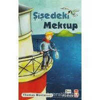 Şişedeki Mektup - Thomas Montasser - Timaş Çocuk