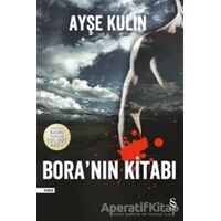 Bora’nın Kitabı - Ayşe Kulin - Everest Yayınları