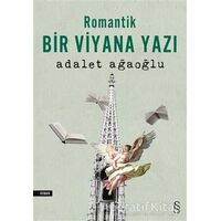 Romantik Bir Viyana Yazı - Adalet Ağaoğlu - Everest Yayınları
