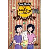 Malory Kuleleri - 4. Dönem - Enid Blyton - Artemis Yayınları