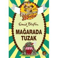 Maceracı Dörtler - Mağarada Tuzak - Enid Blyton - Artemis Yayınları