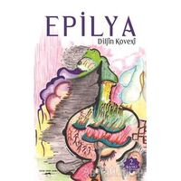 Epilya - Diljin Kovexi - Sokak Kitapları Yayınları