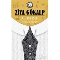 Altın Işık - Ziya Gökalp - Ötüken Neşriyat