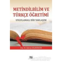 Metindilbilim ve Türkçe Öğretimi - Şükran Dilidüzgün - Anı Yayıncılık