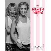 Hemen Hafifle! - Burçak Avcı - Alfa Yayınları