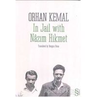 In Jail with Nazım Hikmet - Orhan Kemal - Everest Yayınları