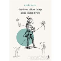 The Divan of Lost Things / Kayıp Şeyler Divanı - Pelin Batu - Everest Yayınları