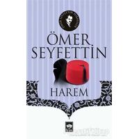 Harem - Ömer Seyfettin - Ötüken Neşriyat