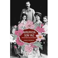 Avrupada Son Yaz - David Fromkin - Alfa Yayınları