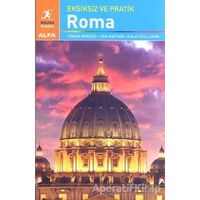 Eksiksiz ve Pratik Roma - Martin Dunford - Alfa Yayınları