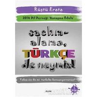 Sachmalama Türkçe De Neymiş! - Rüştü Erata - Alfa Yayınları