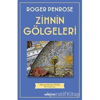 Zihnin Gölgeleri - Roger Penrose - Alfa Yayınları