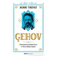 Çehov - Henri Troyat - Alfa Yayınları