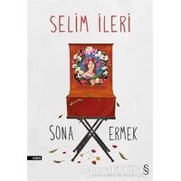 Sona Ermek - Selim İleri - Everest Yayınları