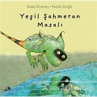 Yeşil Şahmeran Masalı - Handan Belivermiş - Nesin Yayınevi
