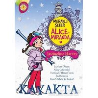 Meraklı Şeker Alice Miranda Kayakta - Jacqueline Harvey - Artemis Yayınları