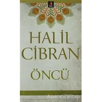 Öncü - Halil Cibran - Kapı Yayınları