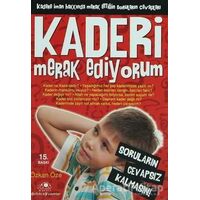 Kaderi Merak Ediyorum - Özkan Öze - Uğurböceği Yayınları