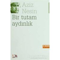 Bir Tutam Aydınlık - Aziz Nesin - Nesin Yayınevi