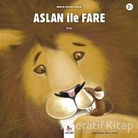 Aslan ile Fare - Minikler İçin Ünlü Eserler - Ezop - Almidilli