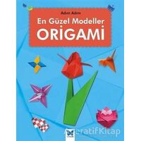 En Güzel Modeller Origami - Jennifer Sanderson - Mavi Kelebek Yayınları