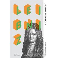 Leibniz - Nicholas Jolley - Alfa Yayınları