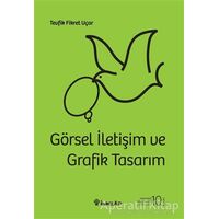 Görsel İletişim ve Grafik Tasarım (Ciltli) - Tevfik Fikret Uçar - İnkılap Kitabevi