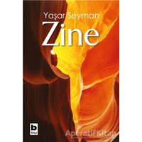Zine - Yaşar Seyman - Bilgi Yayınevi