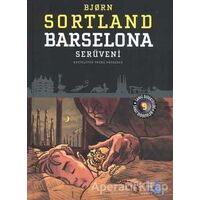 Barselona Serüveni - Bjorn Sortland - Büyülü Fener Yayınları